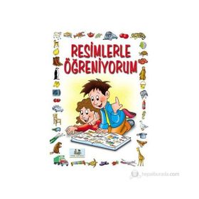 RESIMLERLE ÖĞRENİYORUM 3 YAŞ VE ÜSTÜ - MÜRŞİDE UYSAL