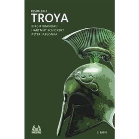 RESIMLERLE TROYA - BIRGIT BRANDAU;HARTMUT SCHICKERT;PETER JABLONKA