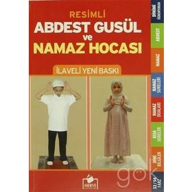 RESIMLI ABDEST, GUSÜL VE NAMAZ HOCASI - TEVFIK SEVINÇ