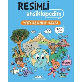 Resimli Ansiklopedim - Yeryüzünde Hayat Yapı Kredi Yayınları
