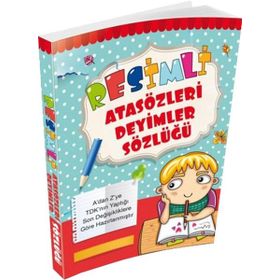 Resimli Atasözleri Deyimler Sözlüğü Renkli TDK Uyumlu - kollektif