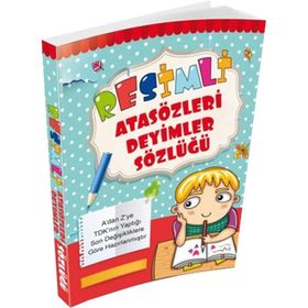 Resimli Atasözleri Deyimler Sözlüğü Renkli TDK Uyumlu - kollektif