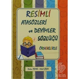 RESIMLI ATASÖZLERİ VE DEYIMLER SÖZLÜĞÜ - MEHMET HENGIRMEN