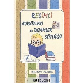Resimli Atasözleri ve Deyimler Sözlüğü - Turan Yüksel