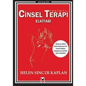 RESIMLI CINSEL TERAPI ELKITABI BINLERCE ÇIFTIN DAHA DOYURUCU BIR CINSEL İLIŞKIYE ULAŞMASINA YARDIM - GENEL