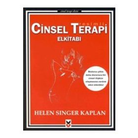 Resimli Cinsel Terapi Elkitabı - Helen Singer Kaplan