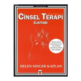 Resimli Cinsel Terapi Elkitabı - Helen Singer Kaplan