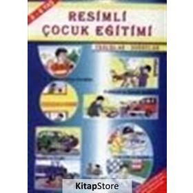 Resimli Çocuk Eğitimi - Yanlışlar Doğrular - Mürşide Uysal