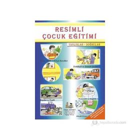 Resimli Çocuk Eğitimi - Yanlışlar Doğrular - Mürşide Uysal