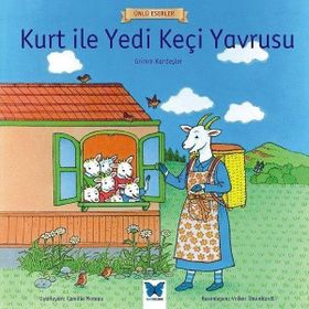 Resimli Dünya Klasikleri - Kurt ile Yedi Keçi Yavrusu - Karatay Yayınları