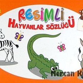 Resimli Hayvanlar Sözlüğü 4 - Heyet-Kurul-Komisyon