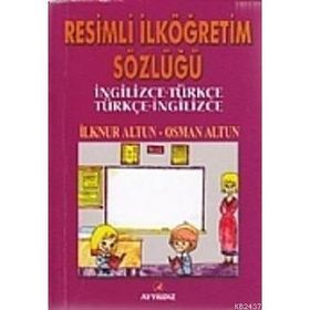 RESIMLI İLKÖĞRETİM SÖZLÜĞÜ (CEP BOY) - İLKNUR ALTUN;OSMAN ALTUN