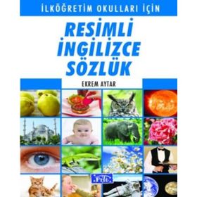 RESIMLI İNGİLİZCE SÖZLÜK - EKREM AYTAR