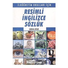 RESIMLI İNGİLİZCE SÖZLÜK - EKREM AYTAR