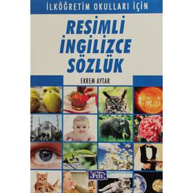 RESIMLI İNGİLİZCE SÖZLÜK - EKREM AYTAR