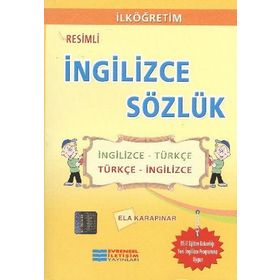 RESIMLI İNGILIZCE SÖZLÜK - ELA KARAPINAR