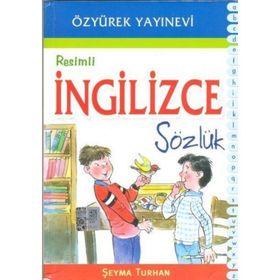 Resimli İngilizce Sözlük - Şeyma Turhan