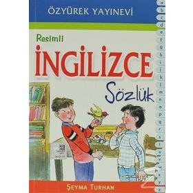 Resimli İngilizce Sözlük - Şeyma Turhan