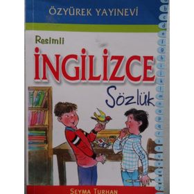 Resimli İngilizce Sözlük - Şeyma Turhan