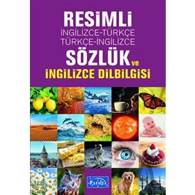 Resimli İngilizce Türkçe Sözlük ve İngilizce Dilbilgisi Parıltı Yayınları
