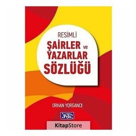Resimli Şairler ve Yazarlar Sözlüğü - Mehmet Akif Ordulu