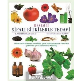 Resimli Şifalı Bitkilerle Tedavi / Kolektif / Palme Yayınları