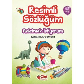 Resimli Sözlüğüm 5-7 Yaş - F. Zehra Bayrak