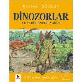 Resimli Sözlük - Dinozorlar ve Tarih Öncesi Yaşam - Orpheus Books