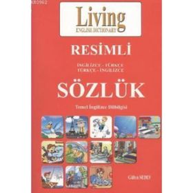RESIMLI SÖZLÜK (İNGİLİZCE-TÜRKÇE/TÜRKÇE-İNGİLİZCE) - GÜLTEN SEDEF