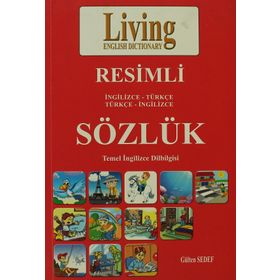 RESIMLI SÖZLÜK (İNGİLİZCE-TÜRKÇE/TÜRKÇE-İNGİLİZCE) - GÜLTEN SEDEF