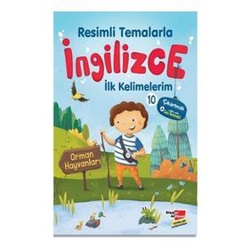 Resimli Temalarla İngilizce İlk Kelimelerim 10 - Orman Hayvanları - Dikkat Atölyesi Yayınları