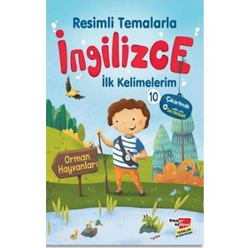 Resimli Temalarla İngilizce İlk Kelimelerim 10 - Orman Hayvanları - Dikkat Atölyesi Yayınları