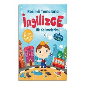 Resimli Temalarla İngilizce İlk Kelimelerim 6 Benim Şehrim Dikkat Atölyesi Yayınları