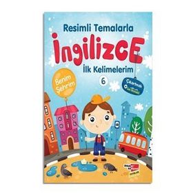 Resimli Temalarla İngilizce İlk Kelimelerim 6 Benim Şehrim Dikkat Atölyesi Yayınları