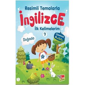 Resimli Temalarla İngilizce İlk Kelimelerim 9 Doğada Dikkat Atölyesi Yayınları