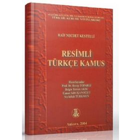 Resimli Türkçe Kamus - Raif Necdet Kestelli Recep Toparlı