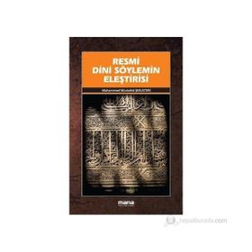 RESMI DINI SÖYLEMİN ELEŞTİRİSİ - MUHAMMED MÜCTEHİD ŞEBUSTERİ