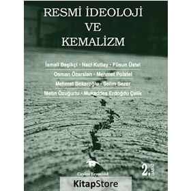 RESMI İDEOLOJI VE KEMALIZM - KOLEKTIF