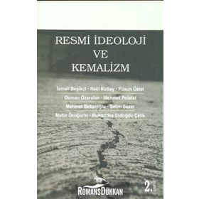 RESMI İDEOLOJI VE KEMALIZM - KOLEKTIF