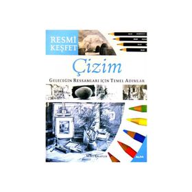 RESMI KEŞFET ÇIZIM GELECEĞIN RESSAMLARI İÇIN TEMEL ADIMLAR - GENEL