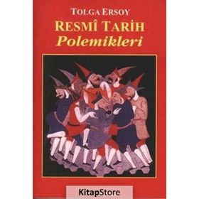 RESMI TARIH POLEMIKLERI - TOLGA ERSOY