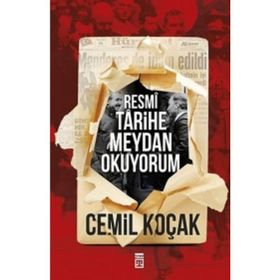 Resmi Tarihe Meydan Okuyorum - Cemil Koçak
