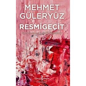 Resmigeçit - Mehmet Güleryüz