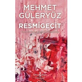 Resmigeçit - Mehmet Güleryüz