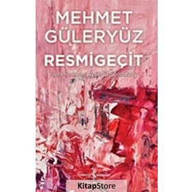 Resmigeçit - Mehmet Güleryüz