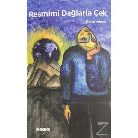 Resmimi Dağlarla Çek - Emre Yılmaz