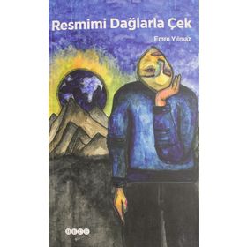 Resmimi Dağlarla Çek - Emre Yılmaz