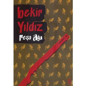 REŞO AĞA - BEKIR YILDIZ (ISBN:9789752897120)