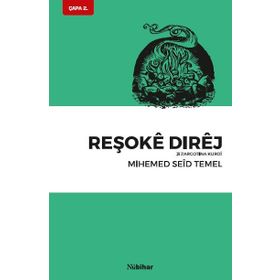 Reşoke Direj - Mihemed Seid Temel