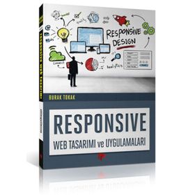Responsive Web Tasarımı ve Uygulamaları - Burak Tokak
